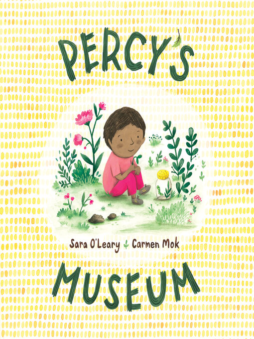 Title details for Percy's Museum by Sara O'Leary - Available